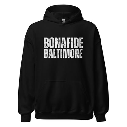 Baltimore Bonafide Unisex Hoodie