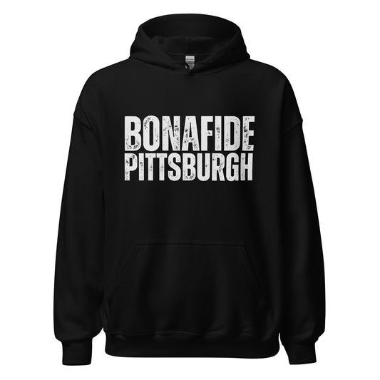 Pittsburgh Bonafide Unisex Hoodie