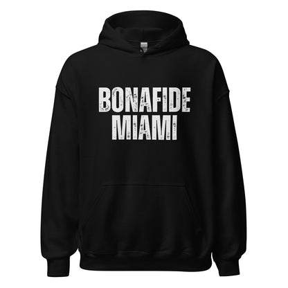 Miami Bonafide Unisex Hoodie