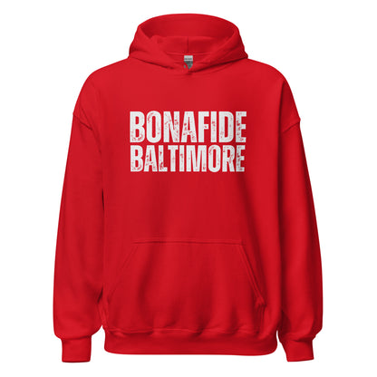 Baltimore Bonafide Unisex Hoodie