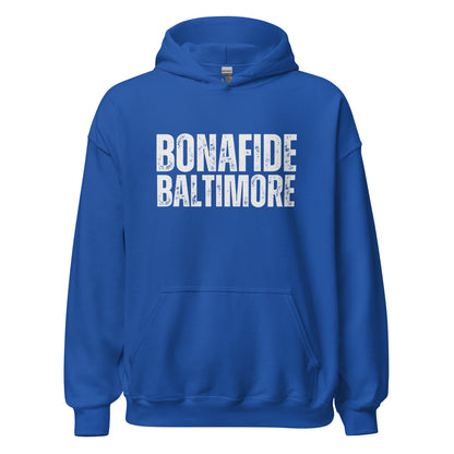 Baltimore Bonafide Unisex Hoodie